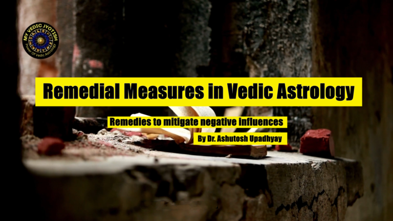 Remedial Measures in Vedic Astrology