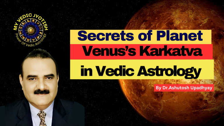 Secrets of Planet Venuss Karkatva in Vedic Astrology