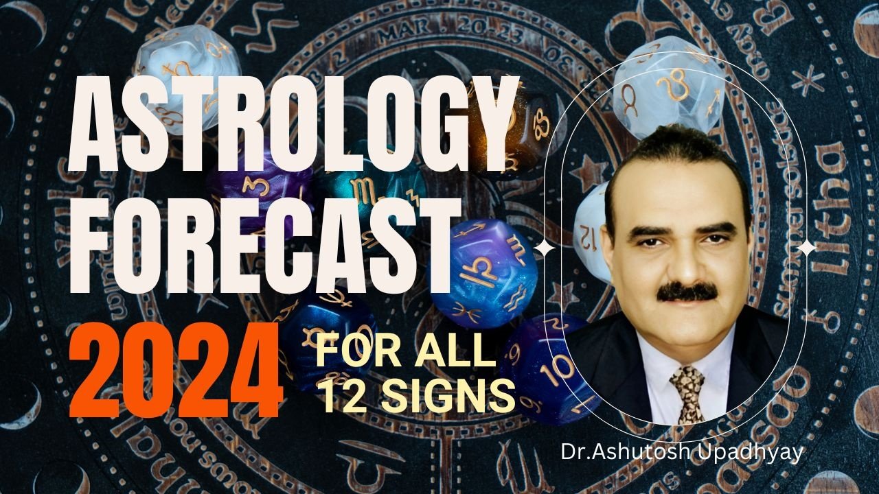 Astrology Forecast 2024  