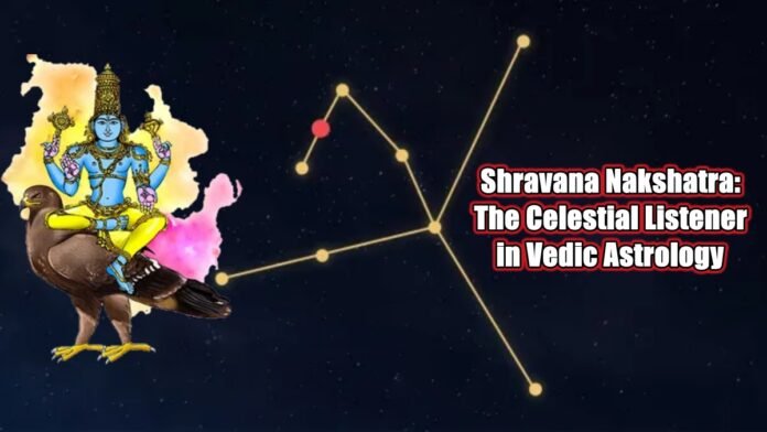 Shravana Nakshatra