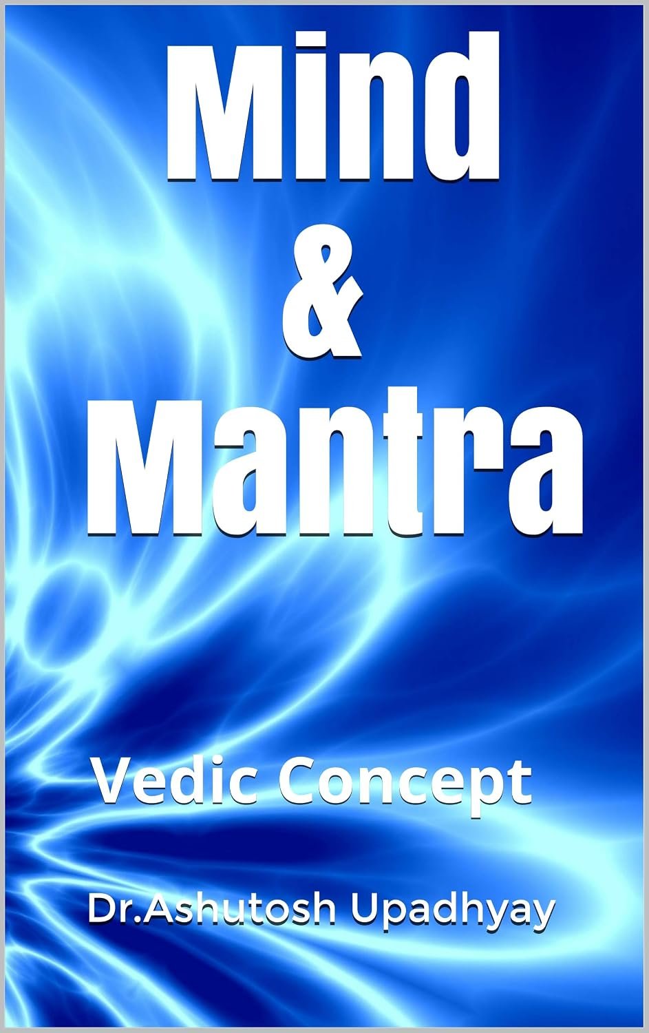 Front cover of Mind and Mantra